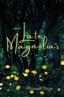 Late Magnolias Cover Image