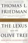 The Lexus and the Olive Tree: Understanding Globalization By Thomas L. Friedman Cover Image