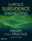 Surface Subsidence Engineering: Theory and Practice By Syd Peng (Editor) Cover Image