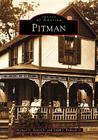 Pitman (Images of America) Cover Image