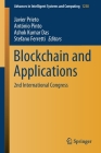 Blockchain and Applications: 2nd International Congress (Advances in Intelligent Systems and Computing #1238) By Javier Prieto (Editor), António Pinto (Editor), Ashok Kumar Das (Editor) Cover Image