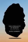 The Unreality of Memory: And Other Essays By Elisa Gabbert Cover Image