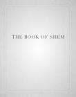 The Book of Shem: On Genesis Before Abraham By David Kishik Cover Image