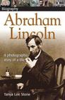 DK Biography Abraham Lincoln: A Photographic Story of a Life Cover Image