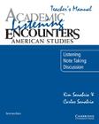 Academic Listening Encounters: American Studies Teacher's Manual: Listening, Note Taking, and Discussion (Academic Encounters) Cover Image