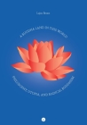 A Buddha Land in This World: Philosophy, Utopia, and Radical Buddhism By Lajos Brons Cover Image