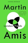 London Fields (Vintage International) By Martin Amis Cover Image