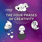 The Four Phases of Creativity: A Path to Unleashing the Natural Flow of Your Creativity By Elina Puohiniemi Cover Image