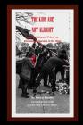 The Kids Are Not Alright: A Meme Enhanced Primer on Encroaching Marxism in the West By Peter Raymond, Mance Rayder Cover Image