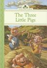 The Three Little Pigs (Silver Penny Stories) By Diane Namm, Scott Wakefield (Illustrator) Cover Image