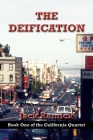 The Deification (California Quartet #1) Cover Image