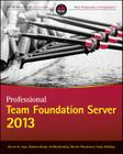 Professional Team Foundation Server 2013 (Wrox Programmer to Programmer) Cover Image