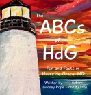 The ABCs of HdG: Fun and Facts in Havre de Grace, MD Cover Image