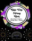 Bible Verse Coloring Book: Bible Coloring Book for Adults, Encouraging Bible Verses, Strengthen Your Faith (50 Inspirational Scriptures+notebook+ By Jessie Sue Rose Cover Image