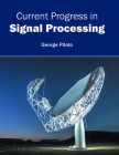 Current Progress in Signal Processing Cover Image
