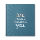 Dad, I Wrote a Book about You Cover Image