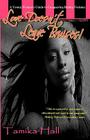 Love Doesn't Leave Bruises!: A Young Woman's Guide to Conquering Dating Violence By Tamika Hall Cover Image
