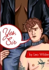 Yes, Sir: A Butch4Butch Anthology By Leo Wilder Cover Image