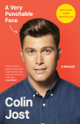 A Very Punchable Face: A Memoir By Colin Jost Cover Image