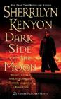 Dark Side of the Moon (Dark-Hunter Novels #9) By Sherrilyn Kenyon Cover Image