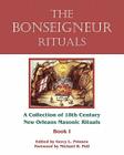 The Bonseigneur Rituals - Book I By Michael R. Poll, Gerry L. Prinsen Cover Image