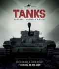 Tanks: The History of Armoured Warfare Cover Image