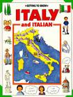 Getting to Know Italy and Italian By Emma Sansone, Kim Wooley (Illustrator) Cover Image