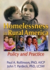 Homelessness in Rural America: Policy and Practice Cover Image