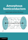 Amorphous Semiconductors By Sándor Kugler, Koichi Shimakawa Cover Image