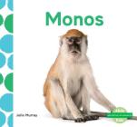 Monos (Monkeys) (Spanish Version) By Julie Murray Cover Image