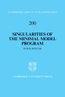 Singularities of the Minimal Model Program (Cambridge Tracts in Mathematics #200) By János Kollár, Sándor Kovács (With) Cover Image