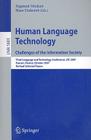 Human Language Technology: Challenges in the Information Society Cover Image