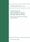 Areal, Historical and Typological Aspects of South Siberian Turkic By Marcel Erdal (Editor), Irina Nevskaya (Editor), Astrid Menz (Editor) Cover Image