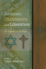 Judaism, Christianity, and Liberation Cover Image