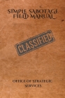 Simple Sabotage Field Manual By United States Oss Cover Image