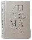 Automata By Nicholas Foulkes (Text by (Art/Photo Books)) Cover Image