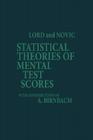 Statistical Theories of Mental Test Scores (PB) Cover Image