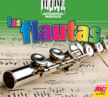 Las Flautas (Flutes) By Ruth Daly Cover Image