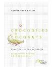 Crocodiles & Coconuts: Answer Book & Tests By Linus Christian Rollman, Greg Logan Neps Cover Image