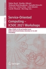 Service-Oriented Computing - Icsoc 2021 Workshops: Aiops, Straps, Ai-Pa and Satellite Events, Dubai, United Arab Emirates, November 22-25, 2021, Proce (Lecture Notes in Computer Science #1323) By Hakim Hacid (Editor), Monther Aldwairi (Editor), Mohamed Reda Bouadjenek (Editor) Cover Image