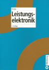 Leistungselektronik (Elektronik in Der Praxis) Cover Image