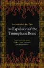 The Expulsion of the Triumphant Beast By Giordano Bruno, Arthur D. Imerti (Translated by), Arthur D. Imerti (Introduction by), Karen Silvia de Leon-Jones (Foreword by) Cover Image