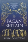 Pagan Britain By Ronald Hutton Cover Image