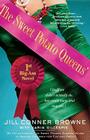 The Sweet Potato Queens' First Big-Ass Novel: Stuff We Didn't Actually Do, But Could Have, And May Yet By Jill Conner Browne, Karin Gillespie (With) Cover Image