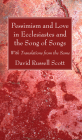 Pessimism and Love in Ecclesiastes and the Song of Songs Cover Image