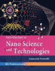 Introduction to Nano Science and Technologies Cover Image