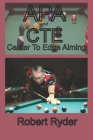 APA and CTE: Center To Edge Aiming Cover Image