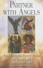 Partner with Angels: And Benefit Every Area of Your Life By Rae Chandran, Robert Mason Pollock (With) Cover Image