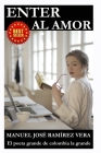 Enter Al Amor By Manuel José Ramírez Vera Cover Image