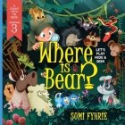 Where is Bear?: Let's Play Hide and Seek (Simpletown Tale #2) Cover Image